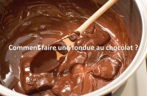 Comment faire une fondue au chocolat ?