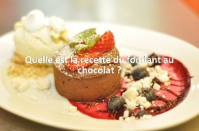 Quelle est la recette du fondant au chocolat ?