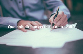 Que doit dire un certificat de travail ?