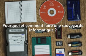 Pourquoi et comment faire une sauvegarde informatique ?