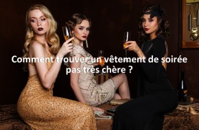 Comment trouver un vêtement de soirée pas très chère ?