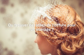 Ou trouver des idées de coiffure pour un mariage ?